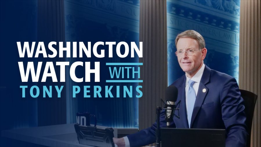 Washington Watch with Tony Perkins